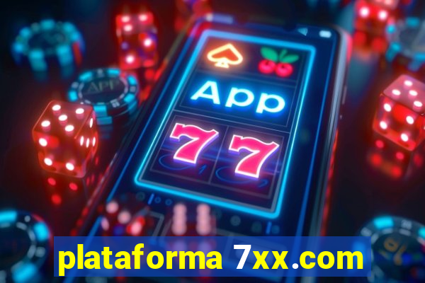 plataforma 7xx.com